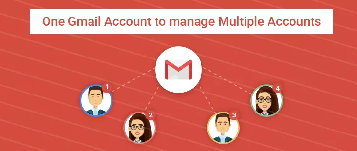 One Gmail Account to manage Multiple Accounts